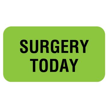 SURGERY TODAY, Communication Label, 1-5/8" x 7/8"