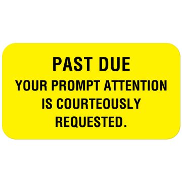 Payment Reminder Label, 1-5/8" x 7/8"