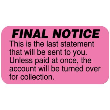 Final Notice Label, 1-5/8" x 7/8"