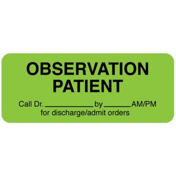 Medical Observation Label, 2-1/4" x 7/8"