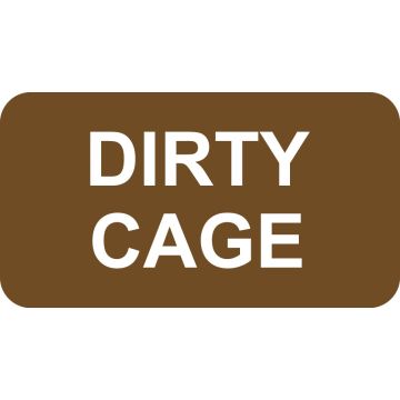 Dirty Cage Label, 1-5/8" x 7/8"
