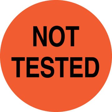 Not Tested, 1" Dia