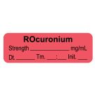 Anesthesia Label, Rocuronium mg/mL Date Time Initial, 1-1/2" x 1/2"