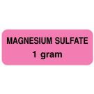 Medication ID Label, MAGNSIUM SULFATE 1 GRAM  2-1/4" X 7/8"